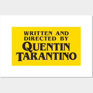 Written and Directed by Quentin Tarantino Posters and Art